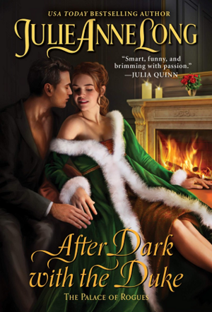 After Dark with the Duke by Julie Anne Long