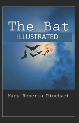 The Bat illustrated by Mary Roberts Rinehart