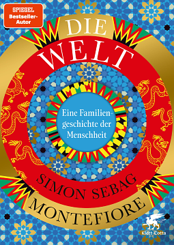 Die Welt: Eine Familiengeschichte der Menschheit by Simon Sebag Montefiore