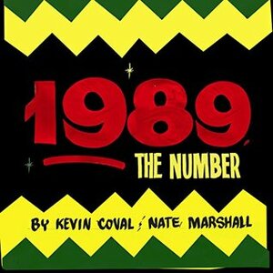 1989, The Number by Nate Marshall, Kevin Coval