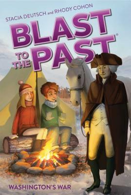Washington's War by Stacia Deutsch, Rhody Cohon