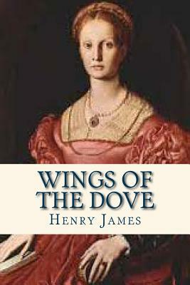 Wings of the Dove by Henry James