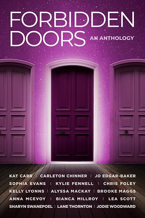 Forbidden Doors: An Anthology by Bianca Millroy