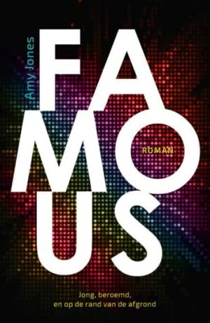 Famous by Amy Jones