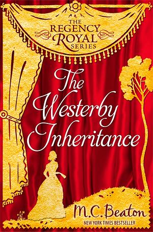 The Westerby Inheritance by M.C. Beaton