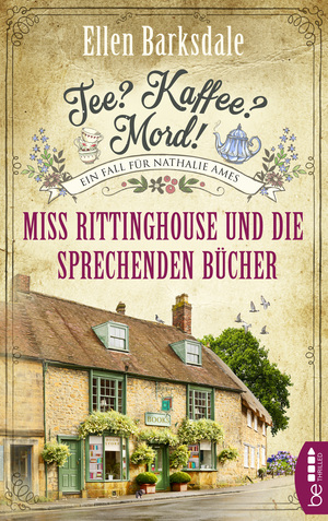 Tee? Kaffee? Mord! Miss Rittinghouse und die sprechenden Bücher by Ellen Barksdale