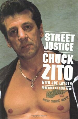 Street Justice by Chuck Zito