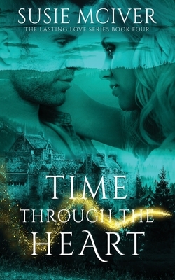 Time Through Heart by Susie McIver