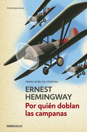 Por quién doblan las campanas by Ernest Hemingway