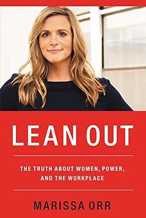 Lean Out by Marissa Orr, Marissa Orr