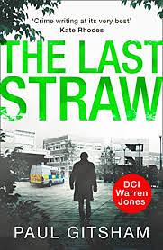 The Last Straw by Paul Gitsham