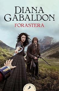 Forastera by Diana Gabaldon