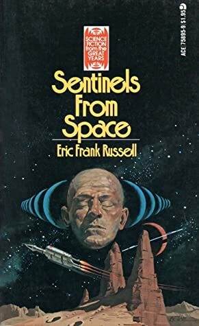 Sentinels from Space by Eric Frank Russell