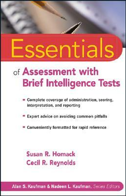 Brief Intelligence Essentials by Susan R. Homack, Cecil R. Reynolds