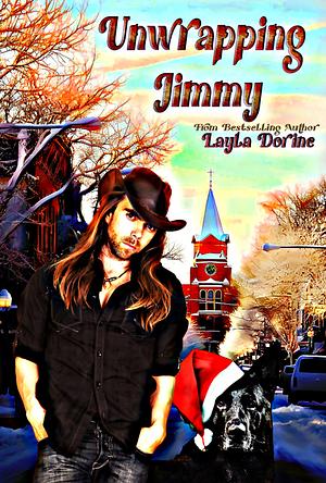 Unwrapping Jimmy by Layla Dorine