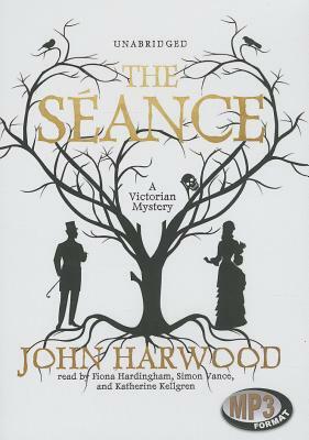 The Seance by John Harwood