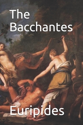 The Bacchantes by Euripides