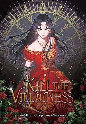 Kill the Villainess, Vol. 1 by Your April