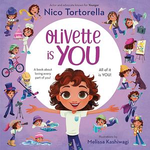 Olivette Is You by Nico Tortorella, Nico Tortorella