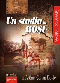 Un studiu în roșu by Gabriel Malaescu, Arthur Conan Doyle