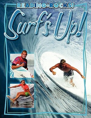 Surf's Up! by K. C. Kelley