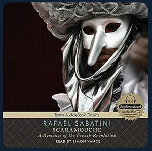 Scaramouche (Scaramouche, #1) by Rafael Sabatini