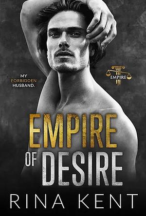 Empire of Desire by Rina Kent