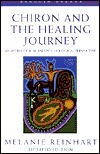 Chiron and the Healing Journey: An Astrological and Pychological Perspective by Melanie Reinhart