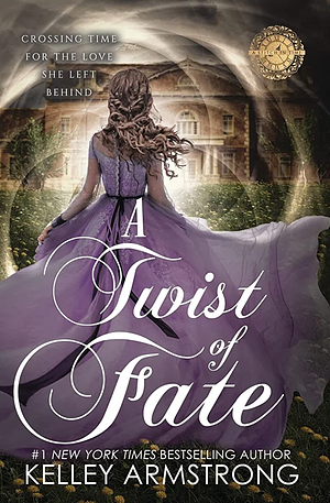 A Twist of Fate by Kelley Armstrong