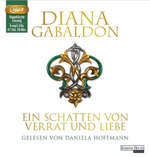 Ein Schatten von Verrat und Liebe by Diana Gabaldon