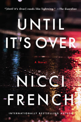 Until It's Over by Nicci French