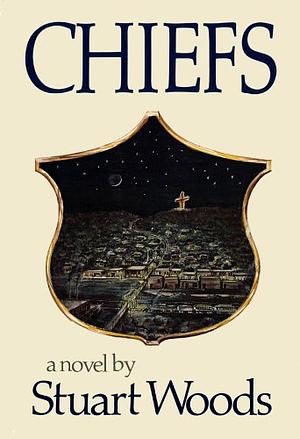 Chiefs by Stuart Woods