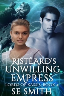 Risteard’s Unwilling Empress by S.E. Smith