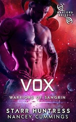 Vox: Warlord Brides by Nancey Cummings, Starr Huntress