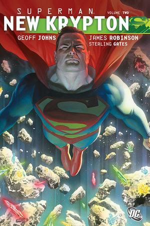 Superman: New Krypton, Vol. 2 by James Robinson, Renato Guedes, Pete Woods, Jamal Igle, Sterling Gates, Keith Champagne, Geoff Johns, Jose Wilson Magalhaes