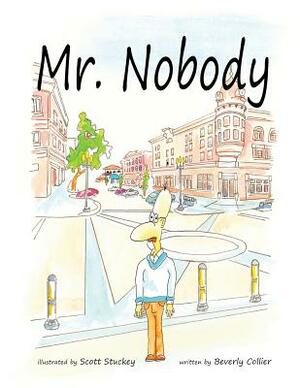 Mr. Nobody by Beverly Collier