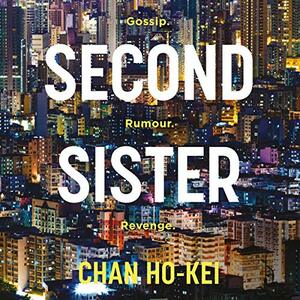 Second Sister by Chan Ho-Kei