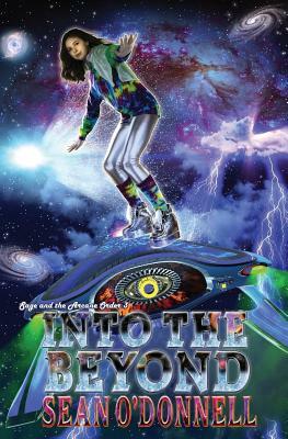 Into the Beyond: (Sage and the Arcane Order #3) by Sean O'Donnell