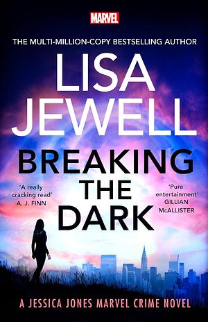 Breaking the Dark by Lisa Jewell