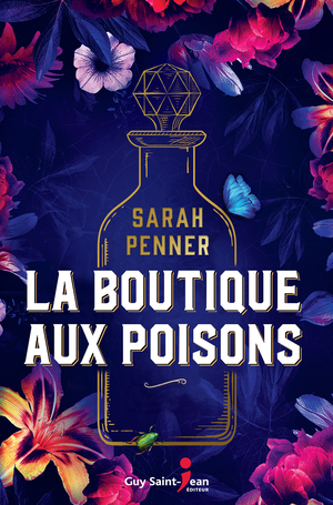 La boutique aux poisons by Sarah Penner