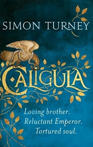 Caligula by Simon Turney