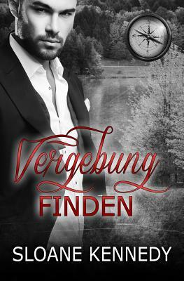 Vergebung Finden by Sloane Kennedy