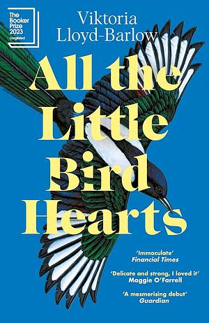 All The Little Bird-Hearts by Viktoria Lloyd-Barlow