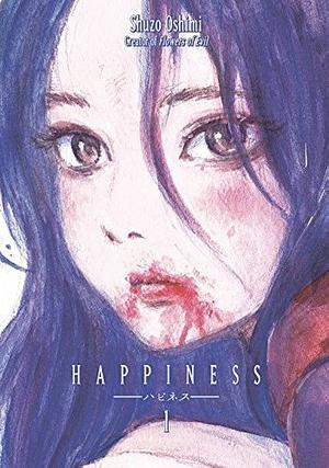 Happiness Vol 1 by Shuzo Oshimi