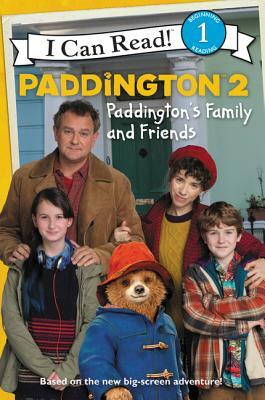 Paddington 2: Paddington's Family and Friends by Thomas Macri