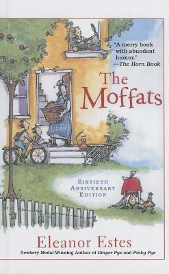 The Moffats by Eleanor Estes