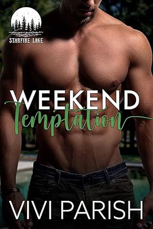 Weekend Temptation by Vivi Parish