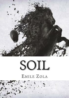 Soil by Émile Zola