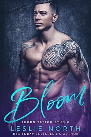 Bloom by Leslie North