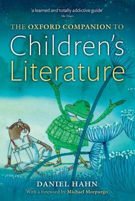 Oxford Companion to Children's Literature by Daniel Hahn
